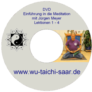 Einführung in die Meditation DVD mit Sifu Jürgen Meyer