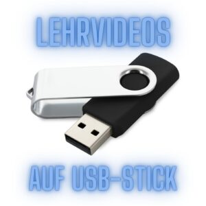 Lehrvideos auf USB-Stick (Produkt anklicken und Lehrvideos auswählen)