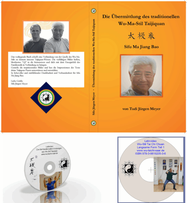 Bundle: Sifu Ma Jiang Bao: die Übermittlung des traditionellen Wu-Ma-Stil Taijiquan + DVD "Fünf Vorübungen" + DVD "Gesundheitsform Teil 1"