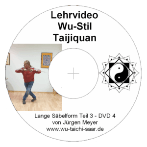 Tai Chi Chuan Wu Stil - mit Sifu Jürgen Meyer - Lange Säbelform Teil 3 DVD 4