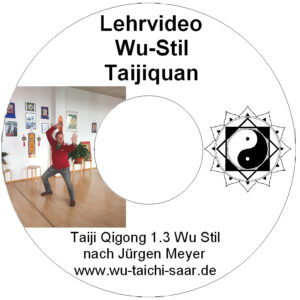 Wu Stil - mit Sifu Jürgen Meyer - Taiji-Qigong Teil 2