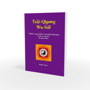 Taiji Qigong Wu-Stil