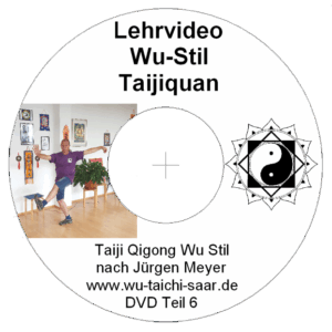 Wu Stil - mit Sifu Jürgen Meyer - Taiji-Qigong Teil 6