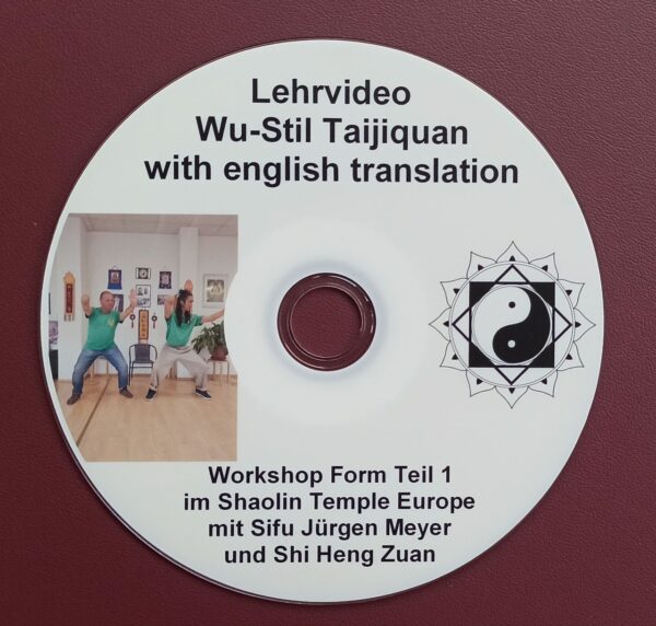 Taijiquan Wu-Stil: Erlernen des ersten Teils mit Korrektur und englischen Untertiteln im Shaolin Temple Europe mit Sifu Jürgen Meyer und Shi Heng Zuan (Laufzeit ca. 28 min)
