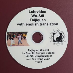 Taijiquan Wu-Stil: Einführung ins Tui Shou und Boxen mit englischen Untertiteln im Shaolin Temple Europe mit Sifu Jürgen Meyer und Shi Heng Zuan (Laufzeit ca. 34 min)